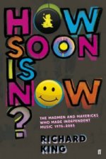How Soon is Now?