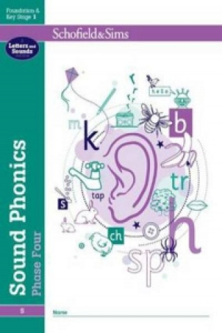 Sound Phonics Phase Four: EYFS/KS1, Ages 4-6