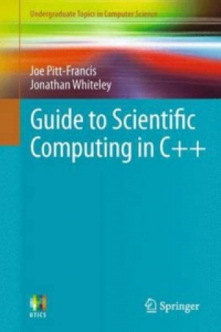 Guide to Scientific Computing in C++