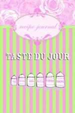 Taste du Jour Recipe Journal