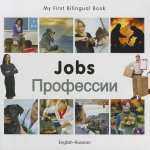 My First Bilingual Book - Jobs: English-Russian