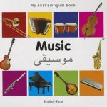 My First Bilingual Book - Music: English-farsi