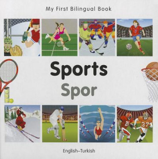 My First Bilingual Book - Sports: English-Turkish