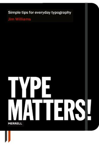 Type Matters! (Jim Williams)(Brožovaná)