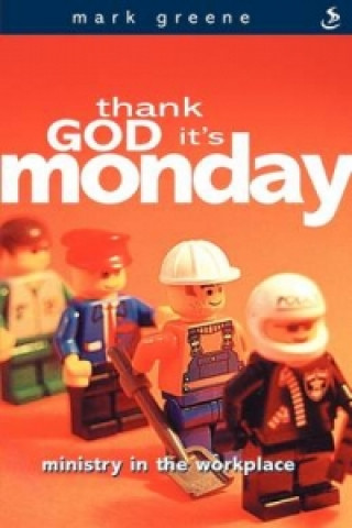 Thank God it's Monday