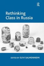 Rethinking Class in Russia