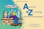 Astral Sex to Zen Teabags