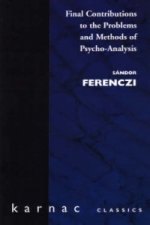 Final Contributions to the Problems and Methods of Psycho-Analysis