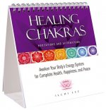 Healing Chakras Meditations and Affirmations