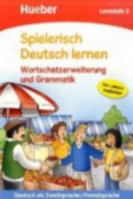 Wortschatzerweiterung und Grammatik, Lernstufe 2