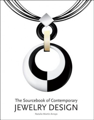 Sourcebook of Contemporary Jewelry Design