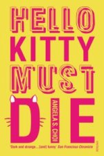 Hello Kitty Must Die