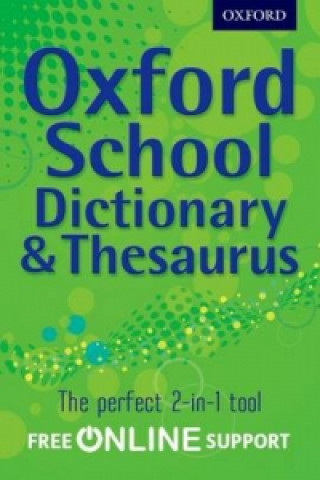 Oxford School Dictionary & Thesaurus (Oxford Dictionary)(Miękka)