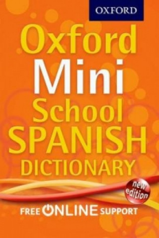 Oxford Mini School Spanish Dictionary (Oxford Dictionaries)()
