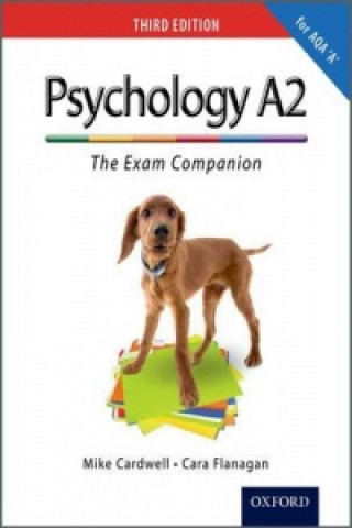 Complete Companions: A2 Exam Companion for AQA A Psychology