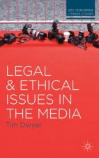 Legal and Ethical Issues in the Media