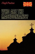 Who are the Macedonians?