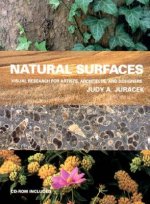 Natural Surfaces - Visual Research for Artists, Architects a