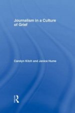 Journalism in a Culture of Grief