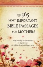 365 Most Important Bible Passages For Mothers