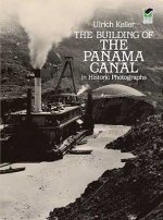 Building of the Panama Canal