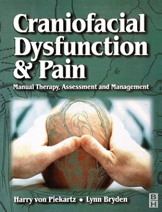 Craniofacial Dysfunction and Pain (Harry Von Piekatz)(Miękka)