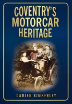 Coventry's Motorcar Heritage