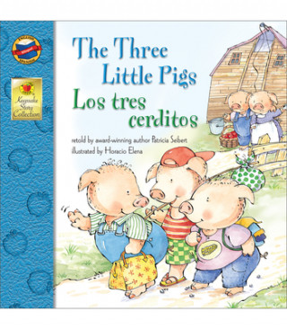 Three Little Pigs/Los Tres Cerditos