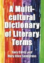 Multicultural Dictionary of Literary Terms