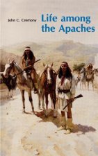 Life among the Apaches