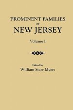 Prominent Families of New Jersey. In Two Volumes. Volume I