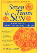 Seven Times the Sun