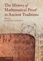 History of Mathematical Proof in Ancient Traditions