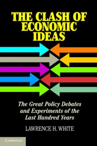 Clash of Economic Ideas