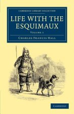 Life with the Esquimaux