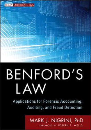 Benford's Law - Applications for Forensic Accounting, Auditing and Fraud Detection