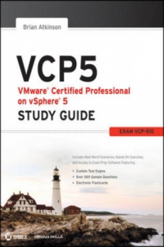 VCP5 VMware Certified Professional on VSphere 5 Study Guide