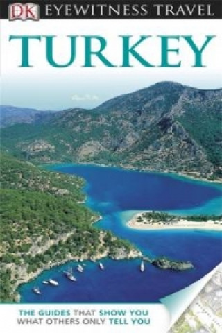 DK Eyewitness Travel Guide: Turkey