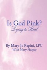 Is God Pink?
