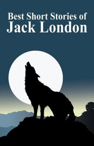 Best Short Stories of Jack London