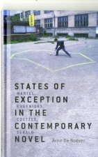 States of Exception in the Contemporary Novel
