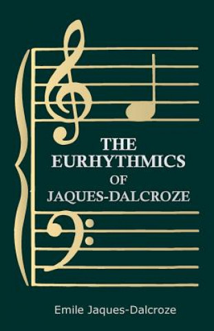 Eurhythmics of Jaques-Dalcroze