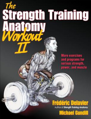 Strength Training Anatomy Workout (Fréderic Delavier)(Miękka)