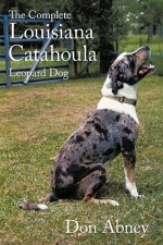 Complete Louisiana Catahoula Leopard Dog
