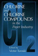 Chlorine and Chlorine Compounds in the Paper Industry