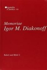 Babel und Bibel 2: Memoriae Igor M. Diakonoff