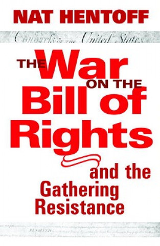 War On The Bill Of Rights