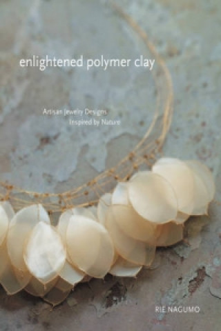 Enlightened Polymer Clay