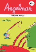 Angelman: Fallen Angel
