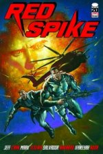 Red Spike Volume 1